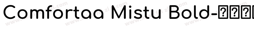 Comfortaa Mistu Bold字体转换